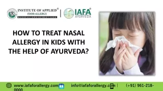 How To Treat Nasal Allergy in Kids With Ayurveda