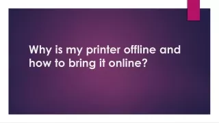 Why is my printer offline and how to bring it online?