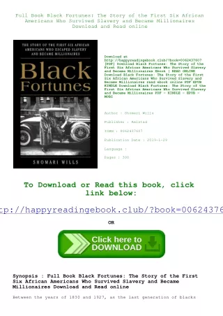 Full Book Black Fortunes The Story of the First Six African Americans Who Surviv