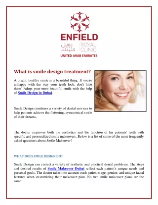 What is smile design treatment?