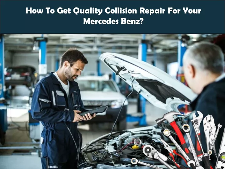 how to get quality collision repair for your