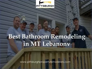 Best Bathroom Remodeling in MT Lebanonv - www.pittsburghpropertyremodelers.com