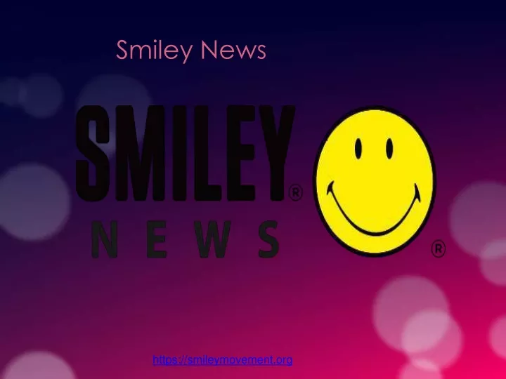 smiley news