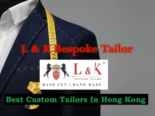 l k bespoke tailor
