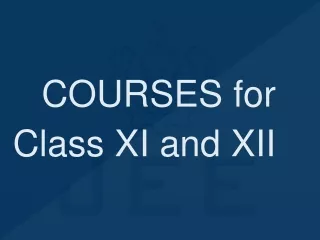 courses for class xi and xii