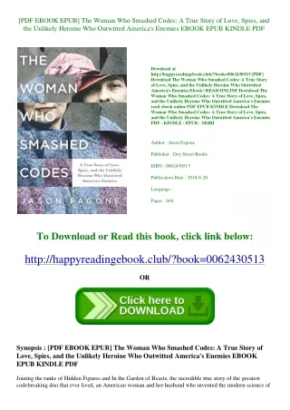 [PDF EBOOK EPUB] The Woman Who Smashed Codes A True Story of Love  Spies  and th