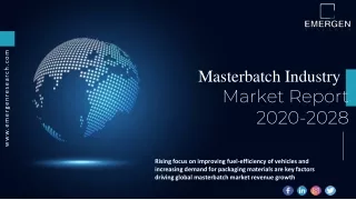 Masterbatch Industry Trends, Revenue, Key Players, Growth, Share and Forecast Ti