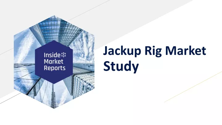 jackup rig market study