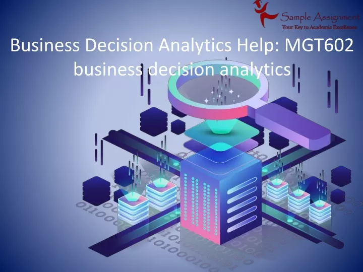 business decision analytics help mgt602 business