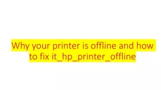 why your printer is offline and how to fix it hp printer offline