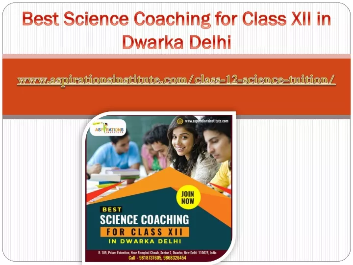 best science coaching for class xii in dwarka delhi