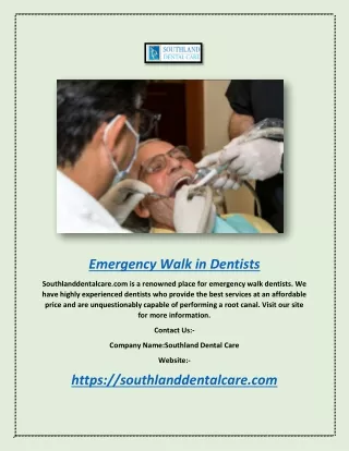 Browsing for Emergency Walk in Dentists | Southlanddentalcare.com