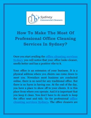 How To Make The Most Of Professional Office Cleaning Services In Sydney?