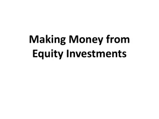 making money from equity investments