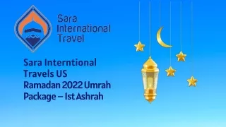 sara interntional travels us ramadan 2022 umrah