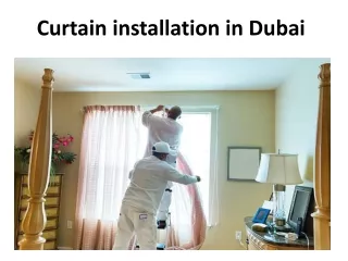 curtain installation in dubai