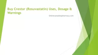 Crestor (Rosuvastatin) - Price, Uses and Side Effects