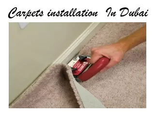 carpets installation in dubai