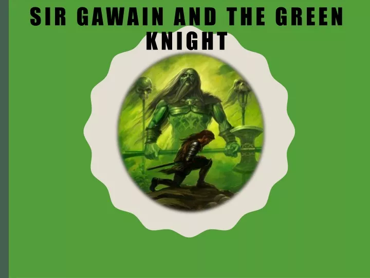 sir gawain and the green knight