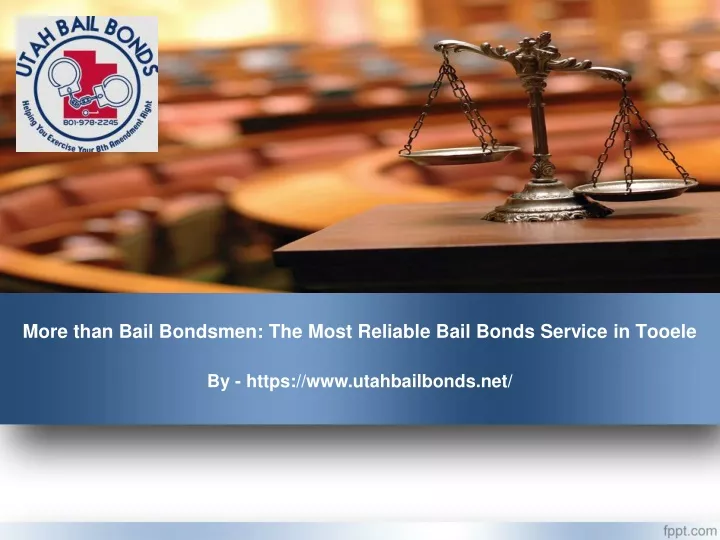 more than bail bondsmen the most reliable bail bonds service in tooele