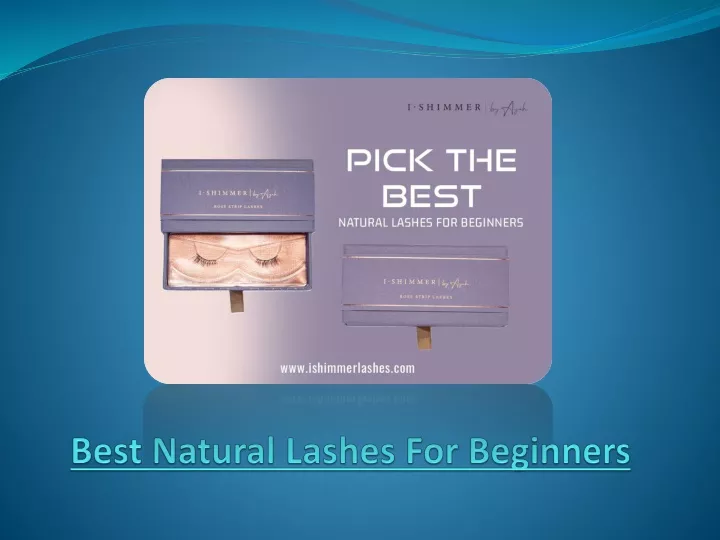 best natural lashes for beginners