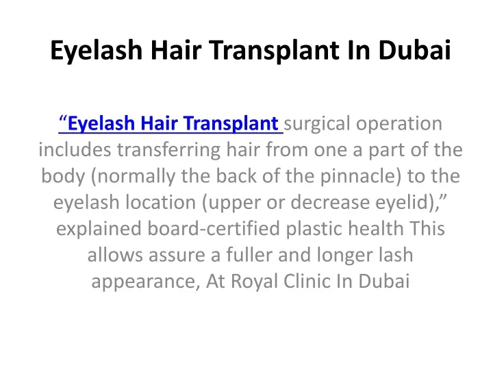 eyelash hair transplant in dubai