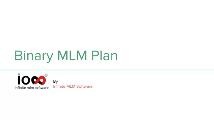 binary mlm plan