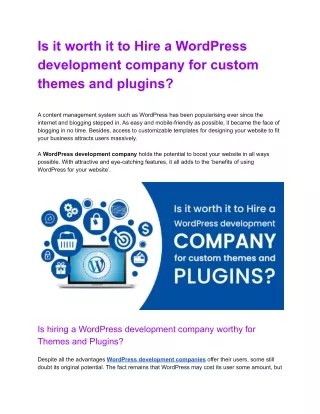 Is it worth it to Hire a WordPress development company for custom themes and plugins_.docx