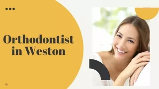 Orthodontist in Weston