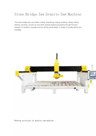 stone bridge saw granite saw machine