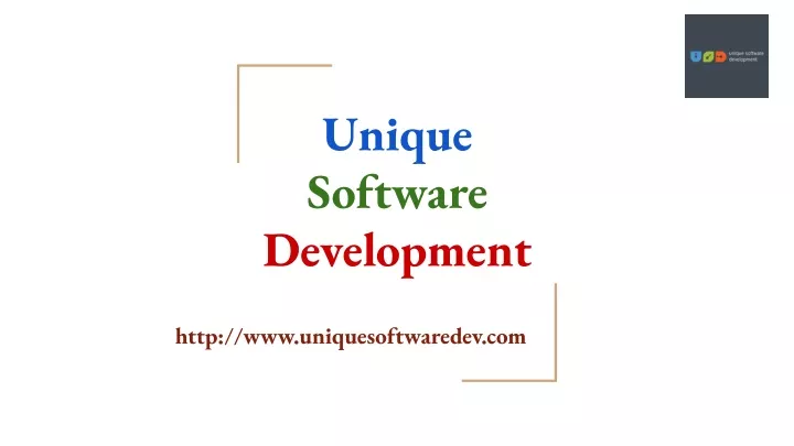 unique software development