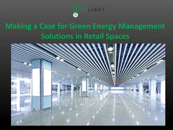 making a case for green energy management