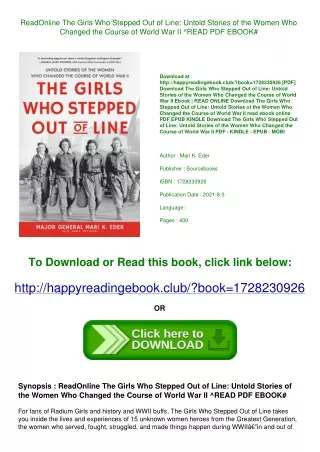 ReadOnline The Girls Who Stepped Out of Line Untold Stories of the Women Who Cha