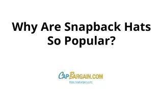 why are snapback hats so popular