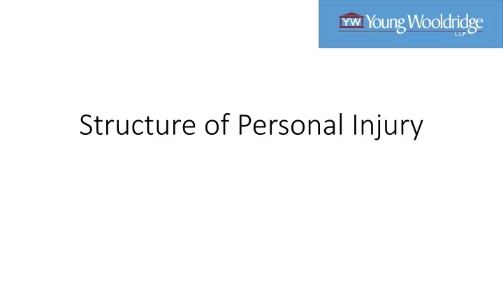 structure of personal injury