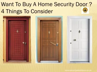 Want To Buy A Home Security Door  4 Things To Consider