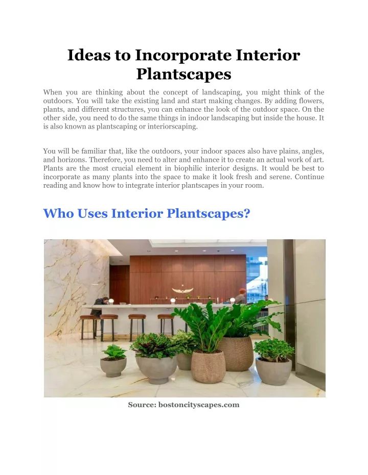 ideas to incorporate interior plantscapes