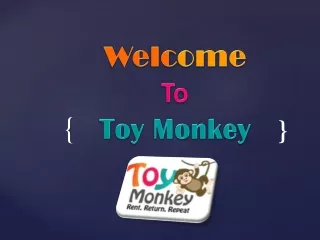 welc ome to toy monkey