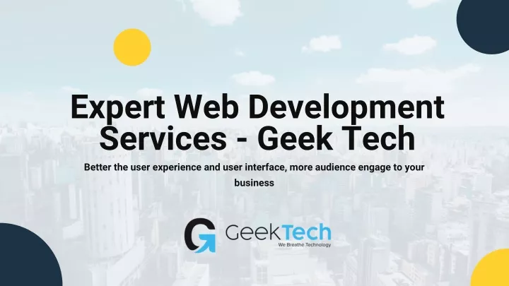 expert web development services geek tech better