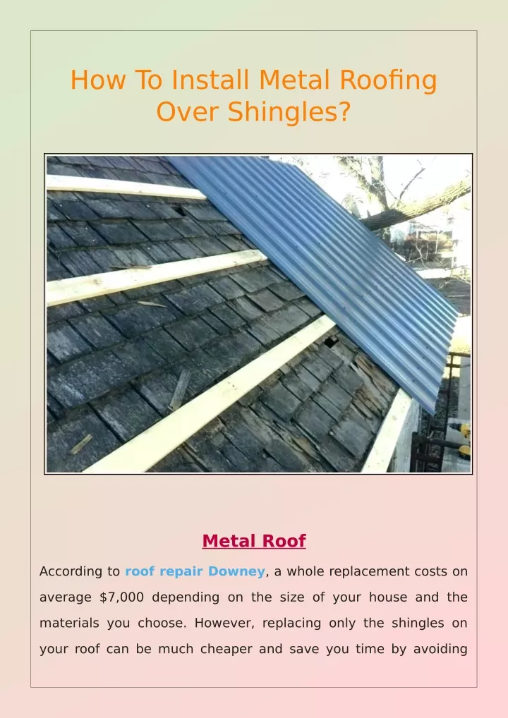 Ppt How To Install Metal Roofing Over Shingles Powerpoint Presentation Id11197857 1122