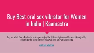 Buy Best oral sex vibrator for Women in India | Kaamastra