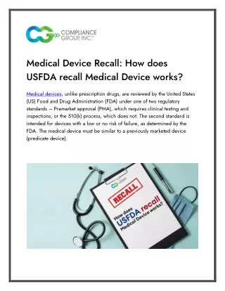 Medical Device Recall How does USFDA recall Medical Device works