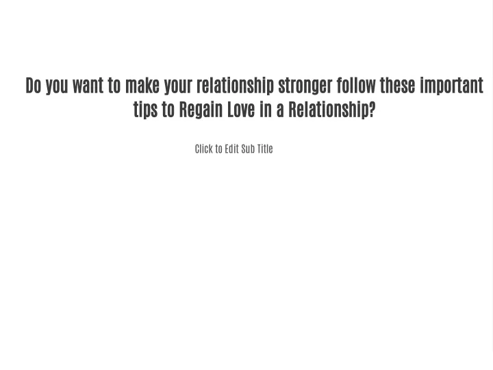 do you want to make your relationship stronger