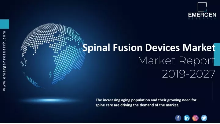 spinal fusion devices market market report 2019