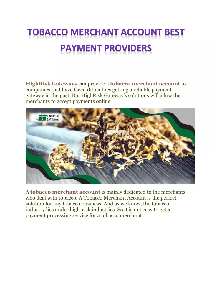 highrisk gateways can provide a tobacco merchant