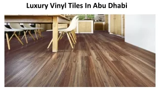 Luxury Vinyl Tiles In Abu Dhabi