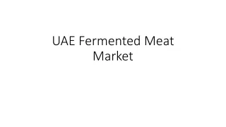 UAE Fermented Meats Market
