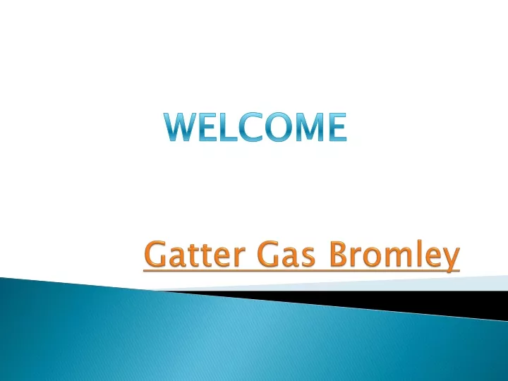 gatter gas bromley