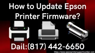 How to Update Epson Printer Firmware? (817) 442-6650