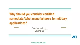 Why should you consider certified nameplate/label manufacturers for military app